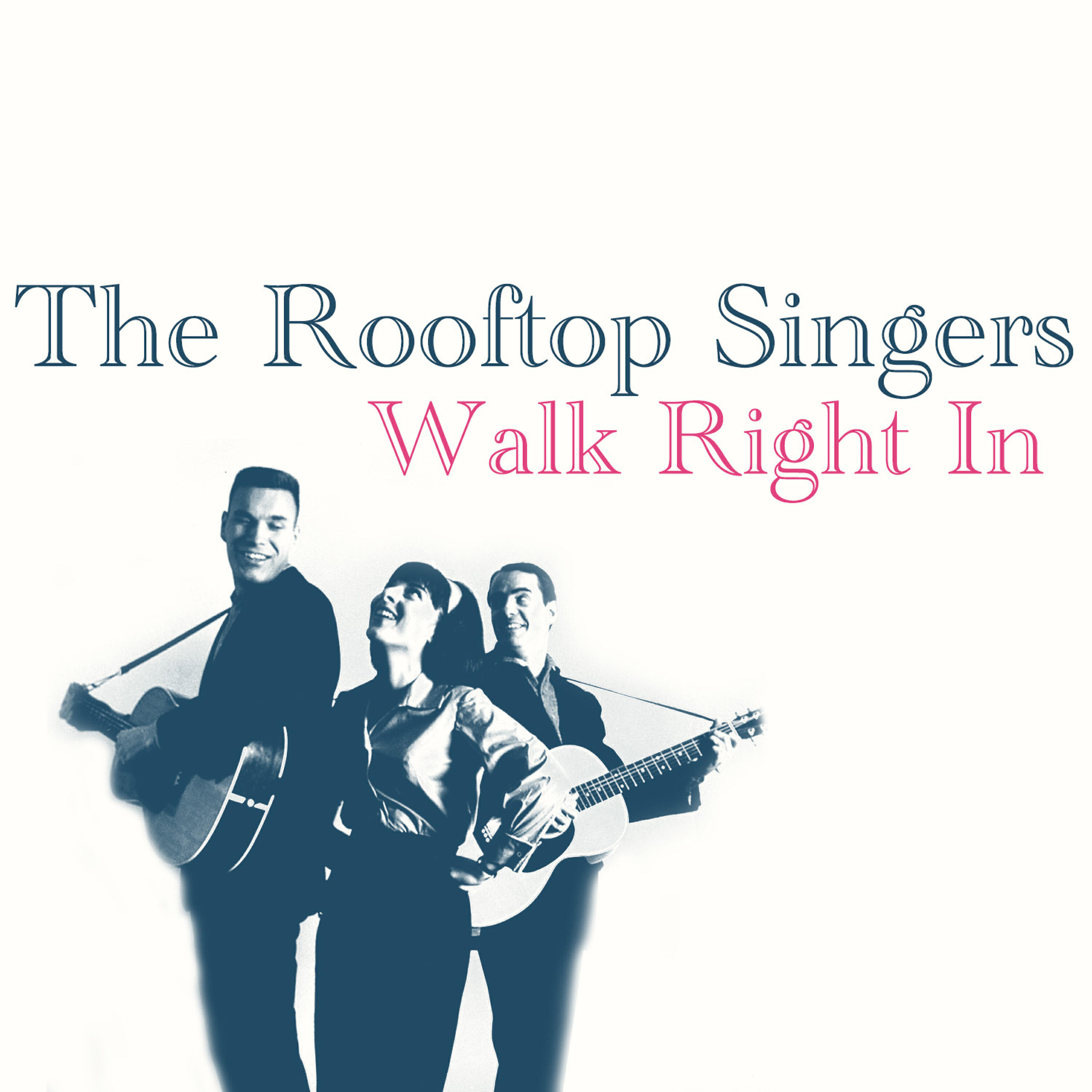 Релиз Walk Right In