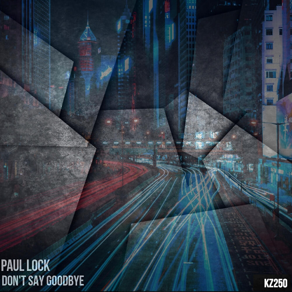 Релиз Don't Say Goodbye (Patrick Podage Remix)
