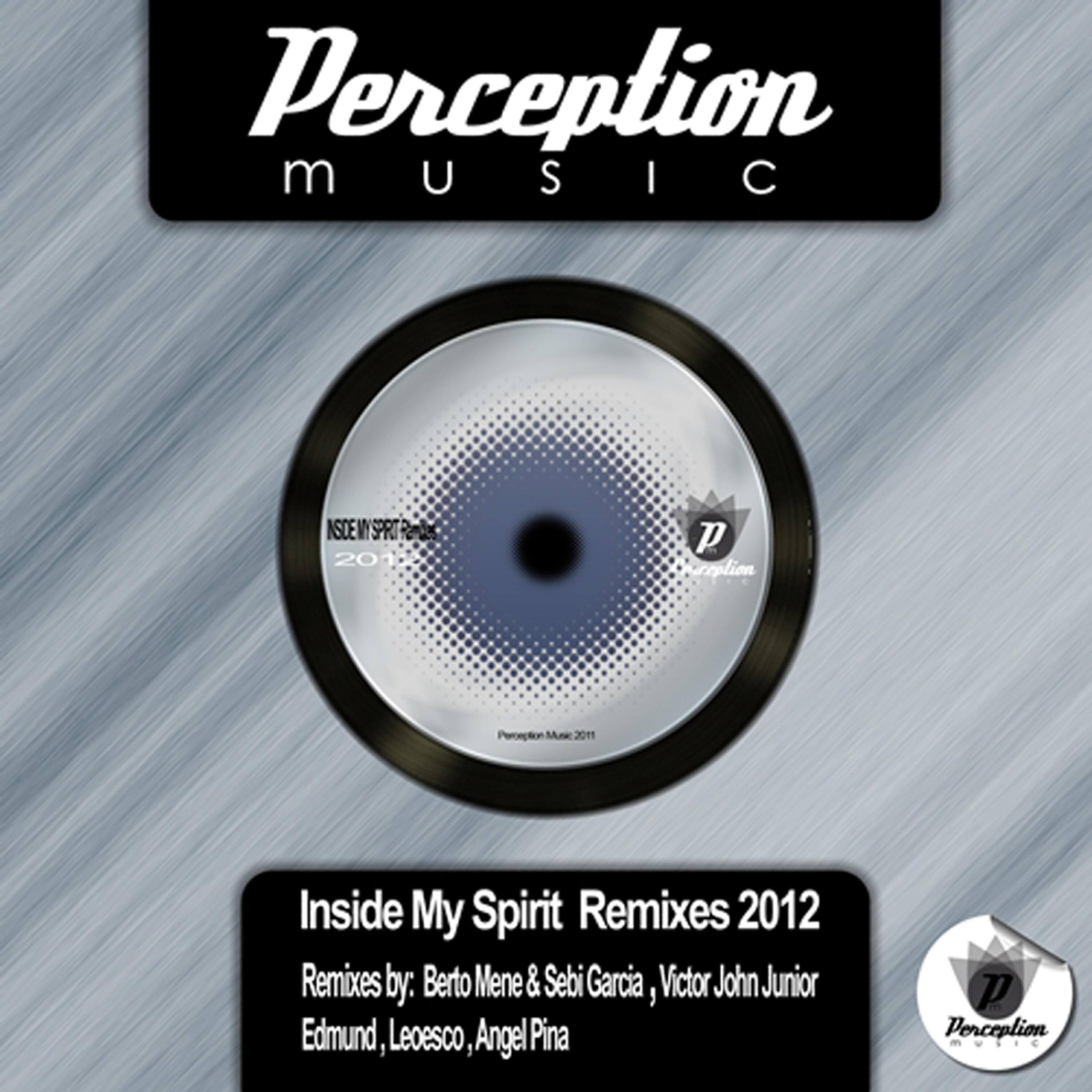 Релиз Inside My Spirit - 2012 Remixes