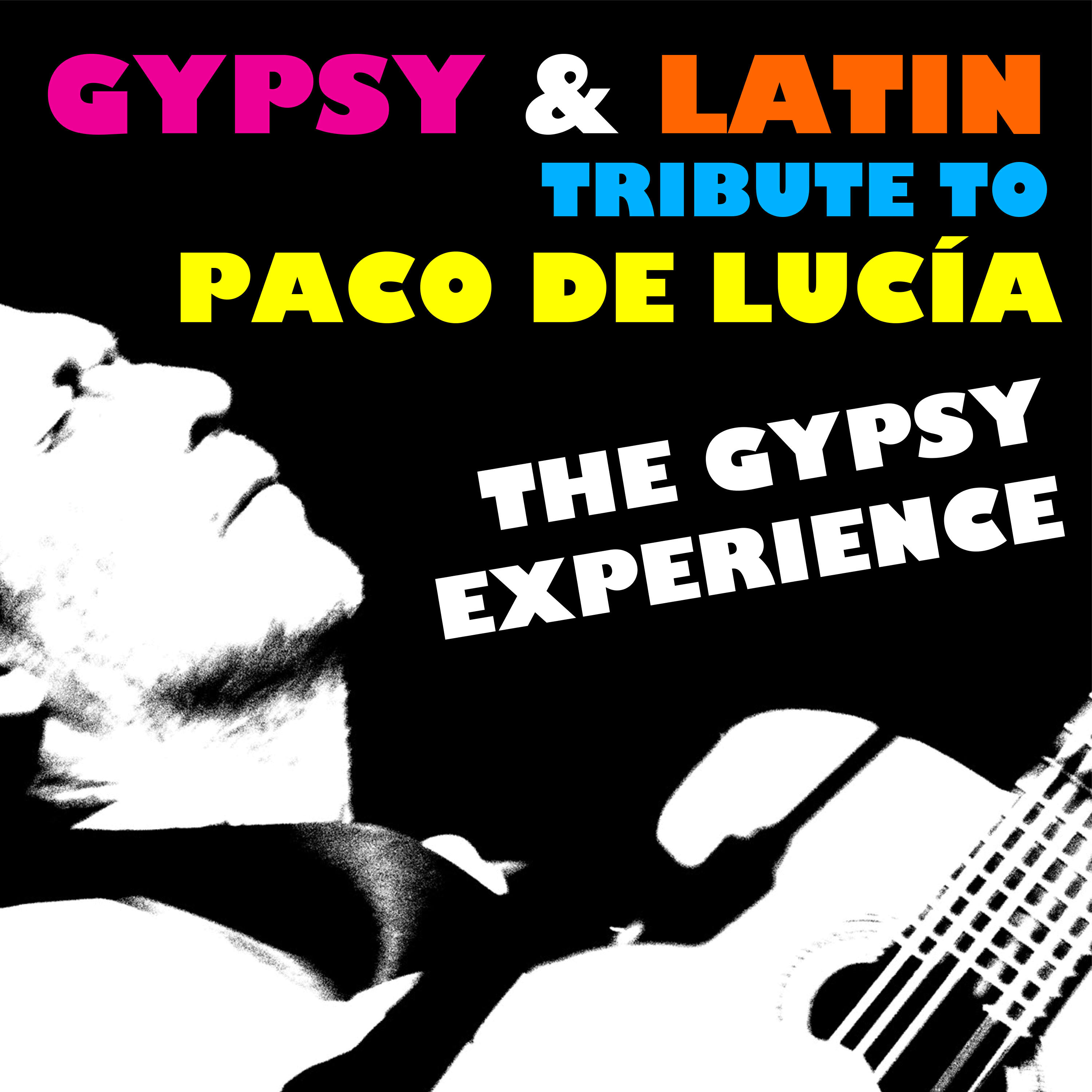Релиз Gypsy & Latin Tribute to Paco De Lucía