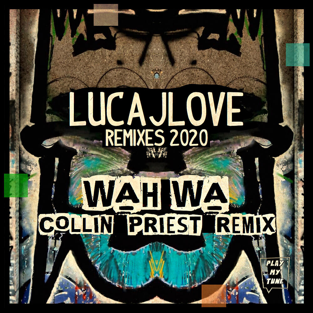 Релиз Wah Wa ( Collin Priest Remix )