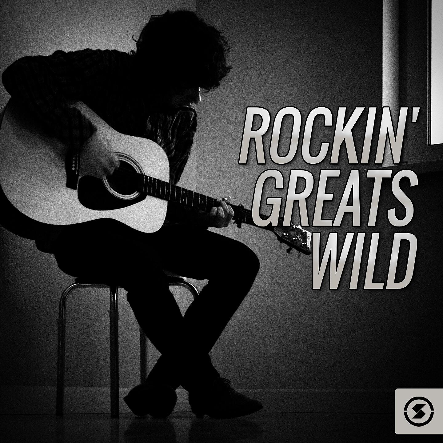 Релиз Rockin' Greats Wild