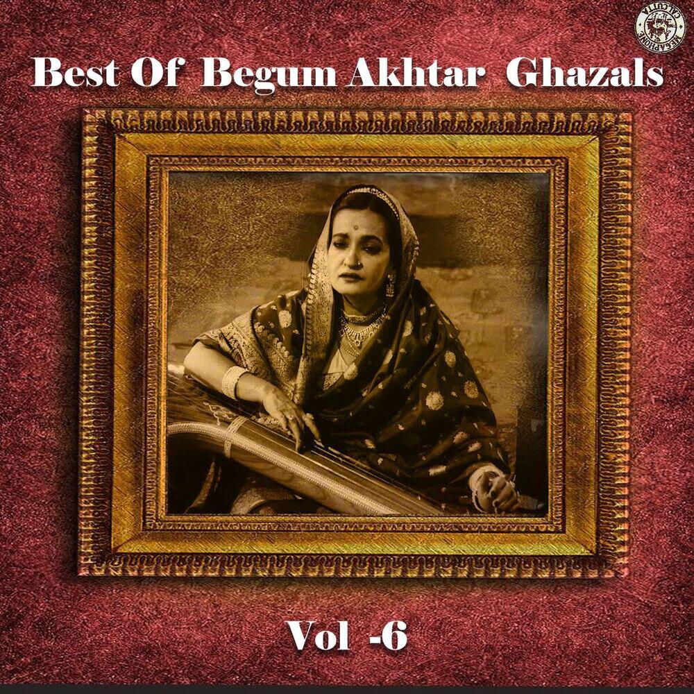 Релиз Best Of Begum Akhtar Ghazals Vol 6