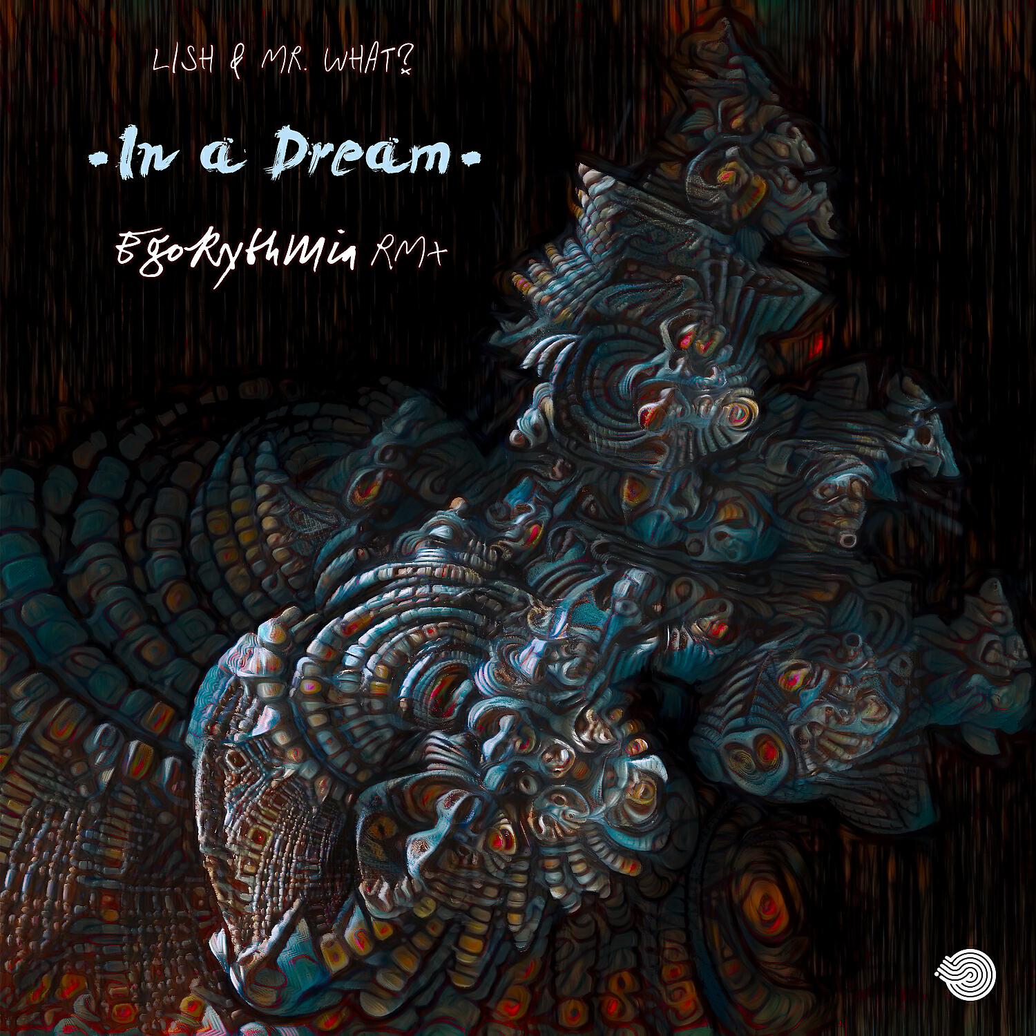 Релиз In a Dream (Egorythmia remix)
