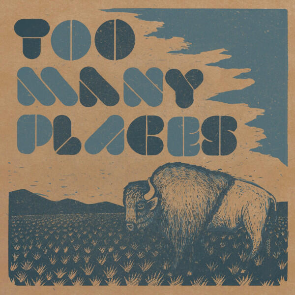 Релиз Too Many Places