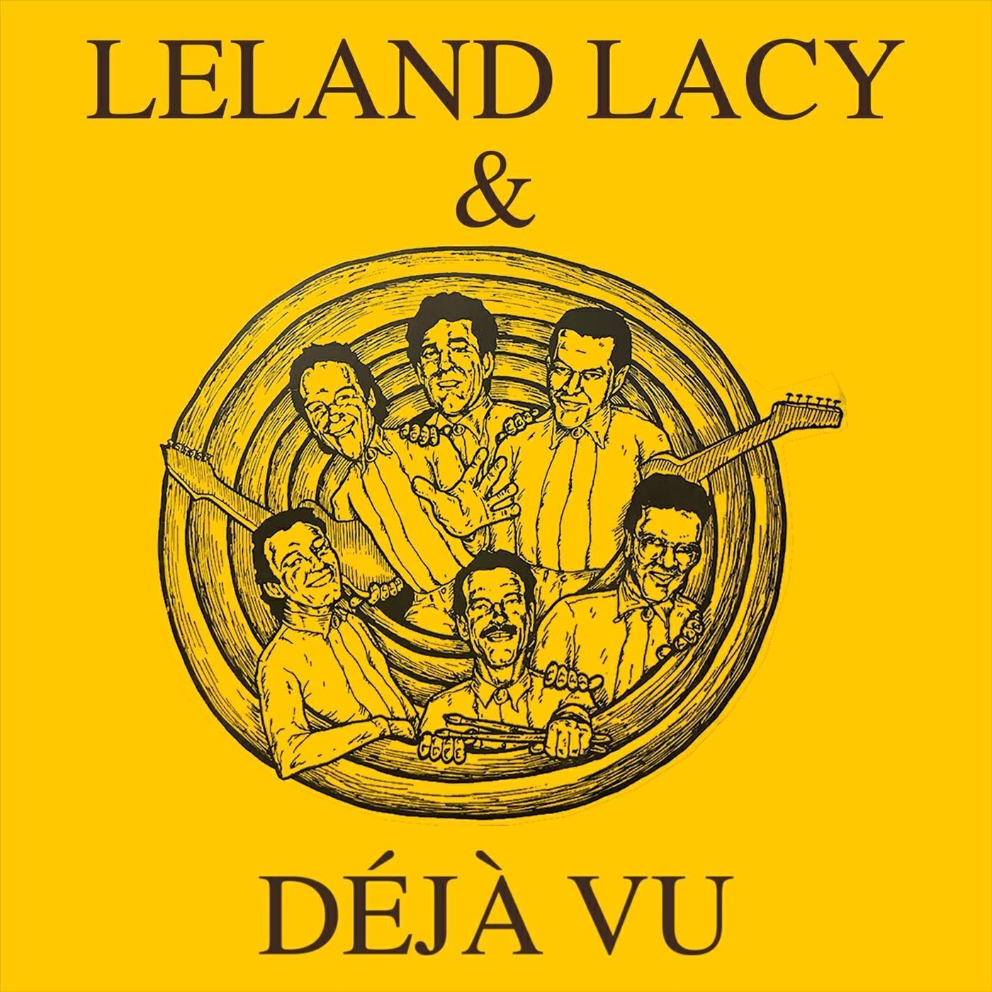 Релиз Leland Lacy & Déjà Vu