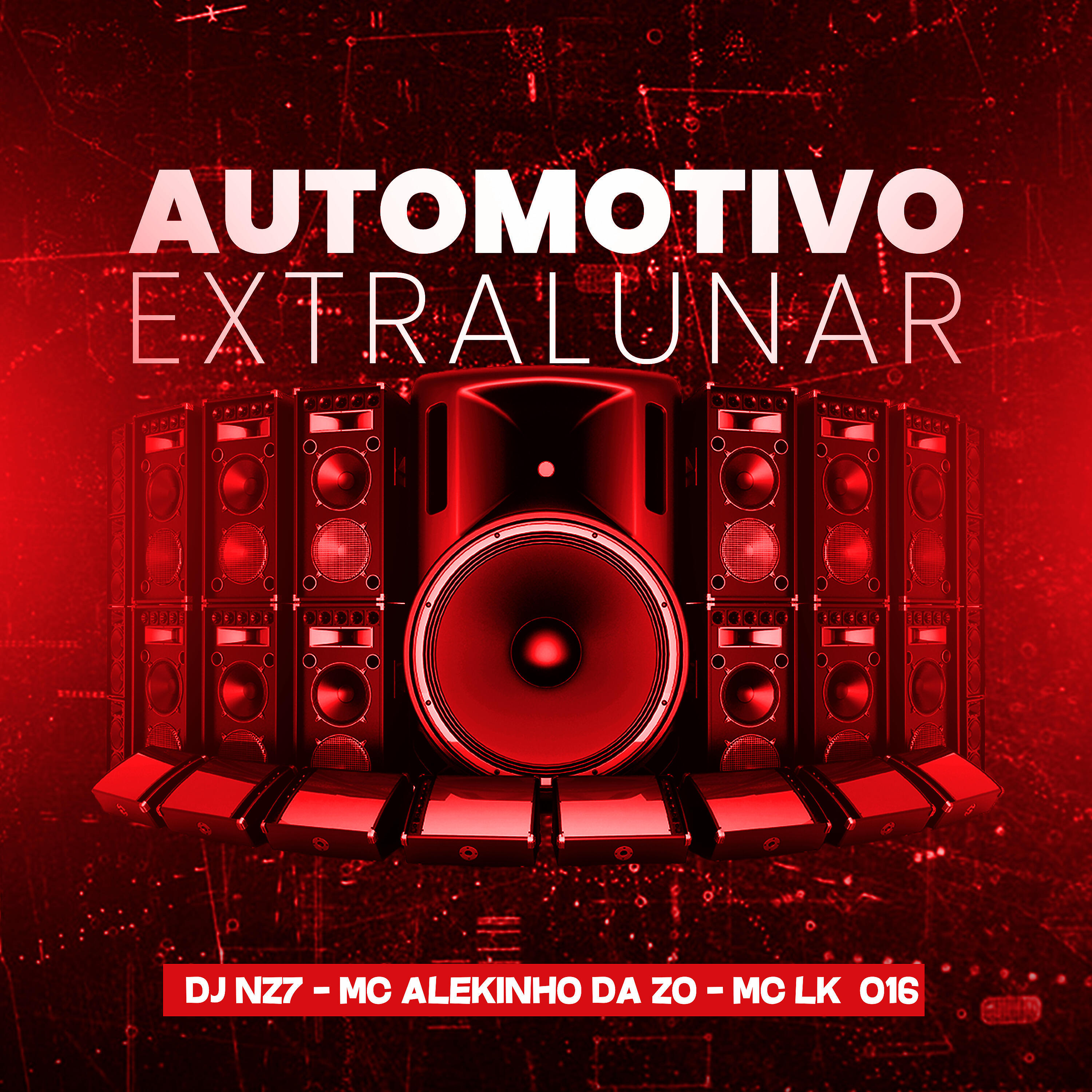 Скачать песню DJ Nz7, MC Alekinho da ZO, MC Lk 016 - Automotivo Extralunar бесплатно в MP3 для Android и iOS