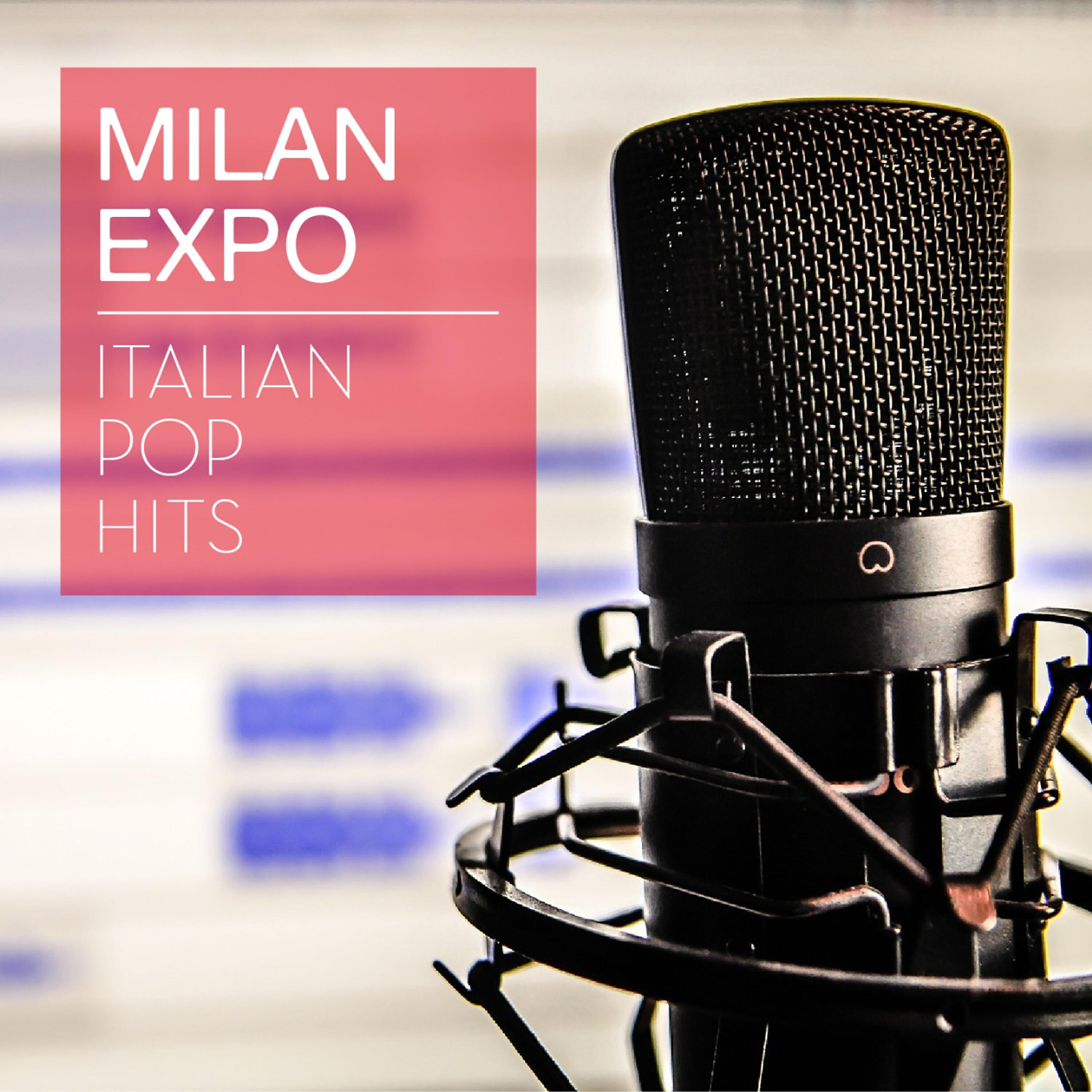 Релиз MILAN EXPO Italian Pop Hits