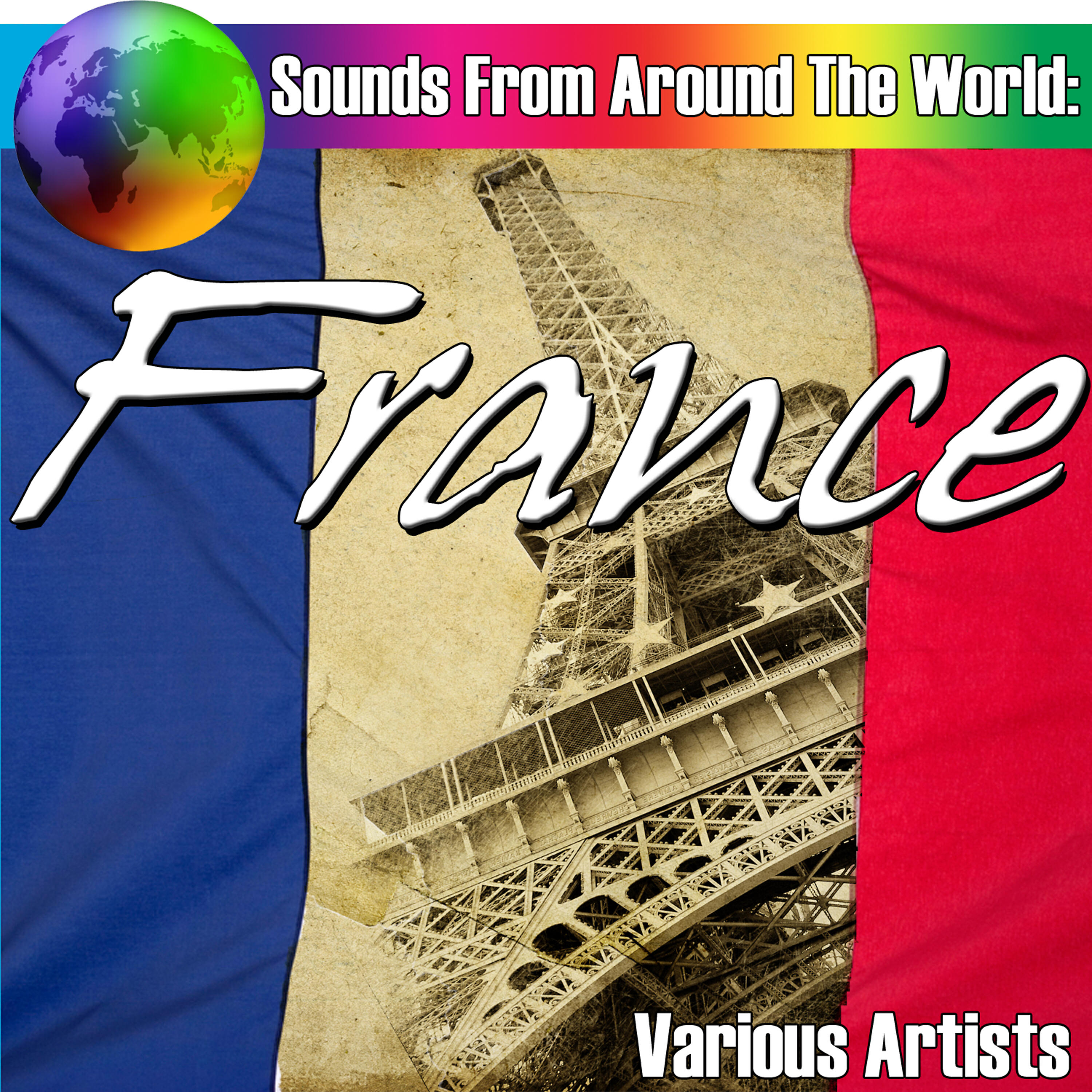 Релиз Sounds From Around The World: France