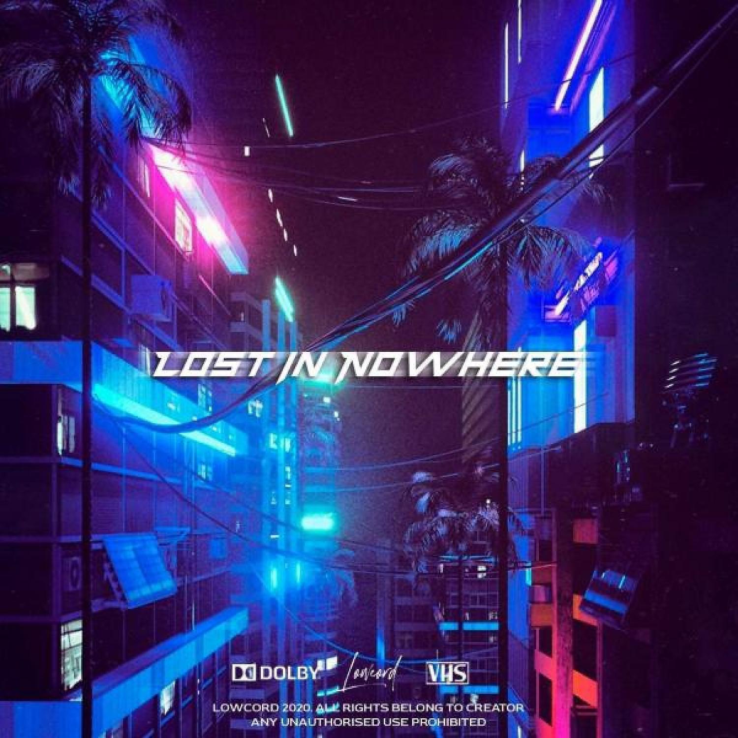 Релиз Lost in Nowhere