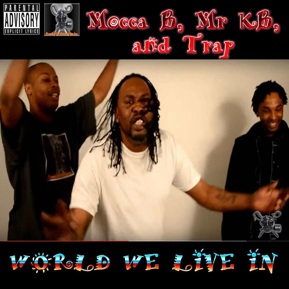 Релиз World We Live In (with. Mr. KB & Trap)