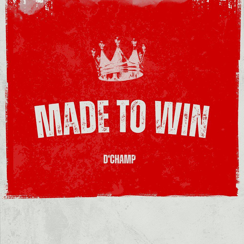 Релиз Made to Win