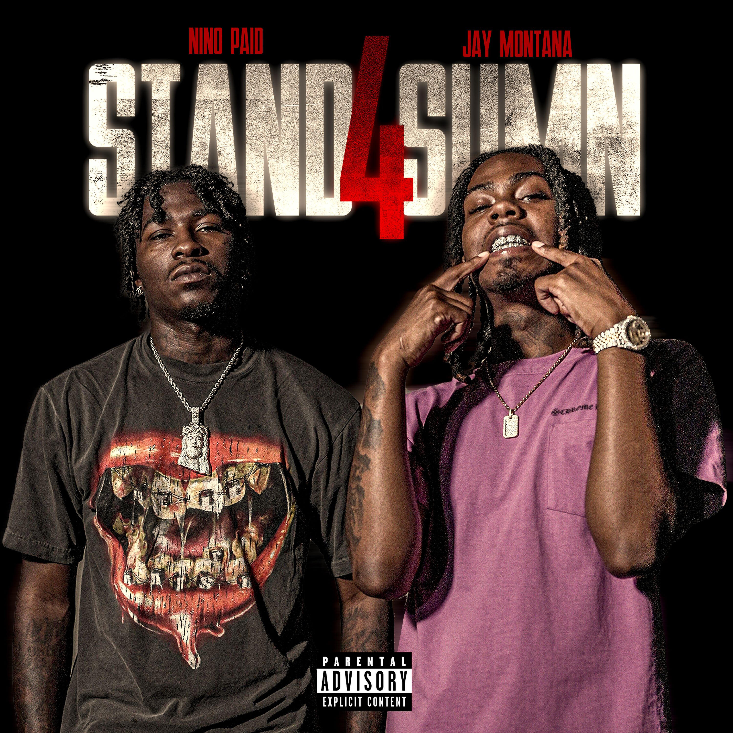Релиз Stand 4 Sumn (feat. Nino Paid)