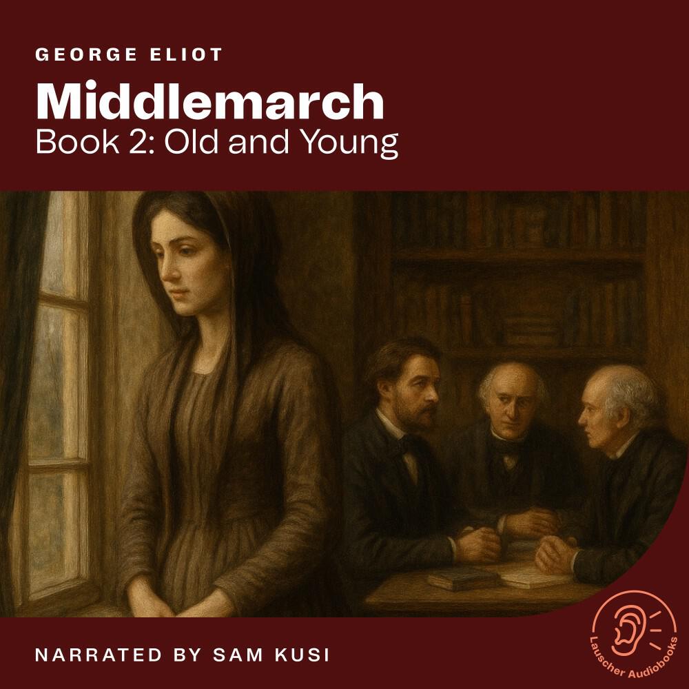 Релиз Middlemarch (Book 2: Old and Young)