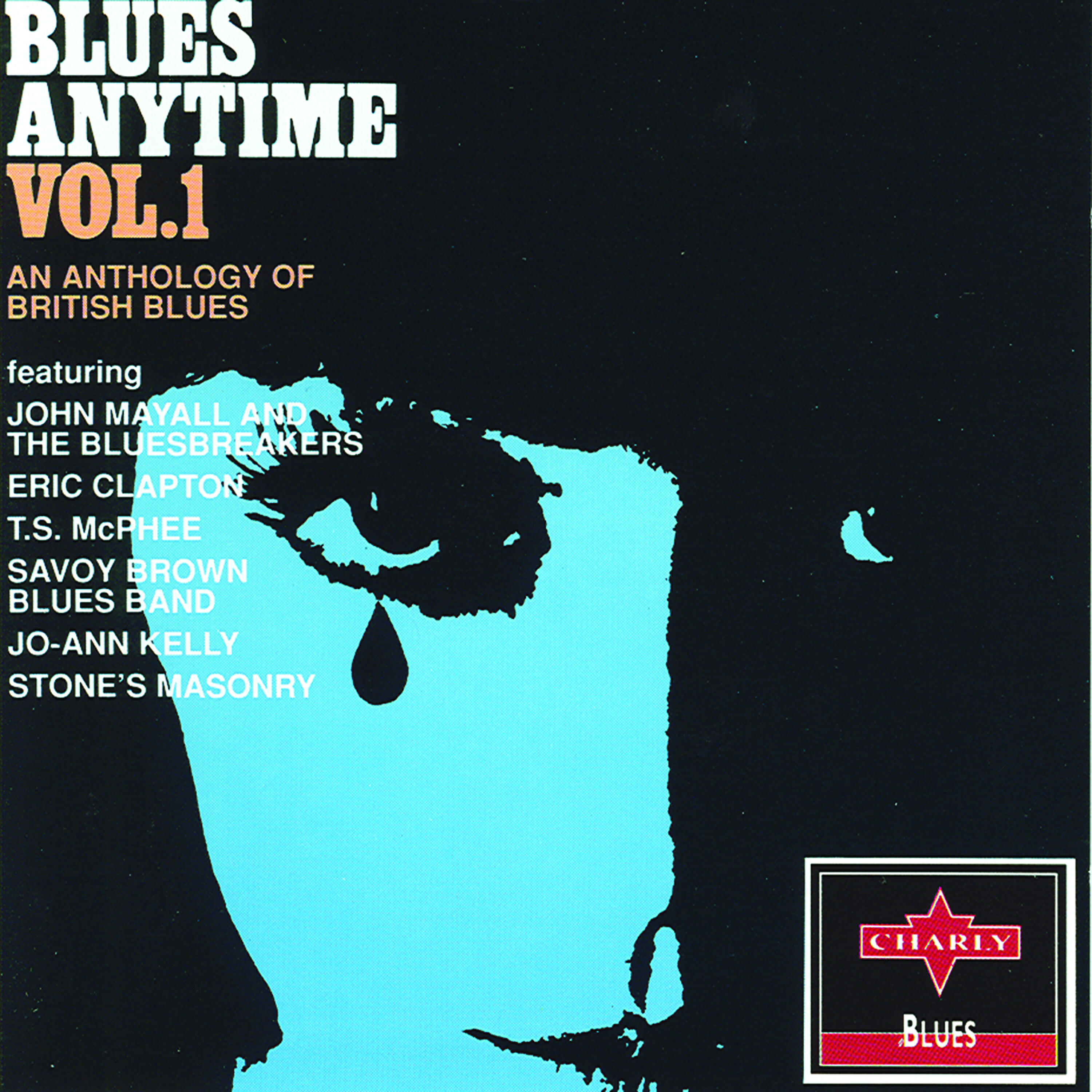 Релиз Blues Anytime - Vol.1 An Anthology Of British Blues