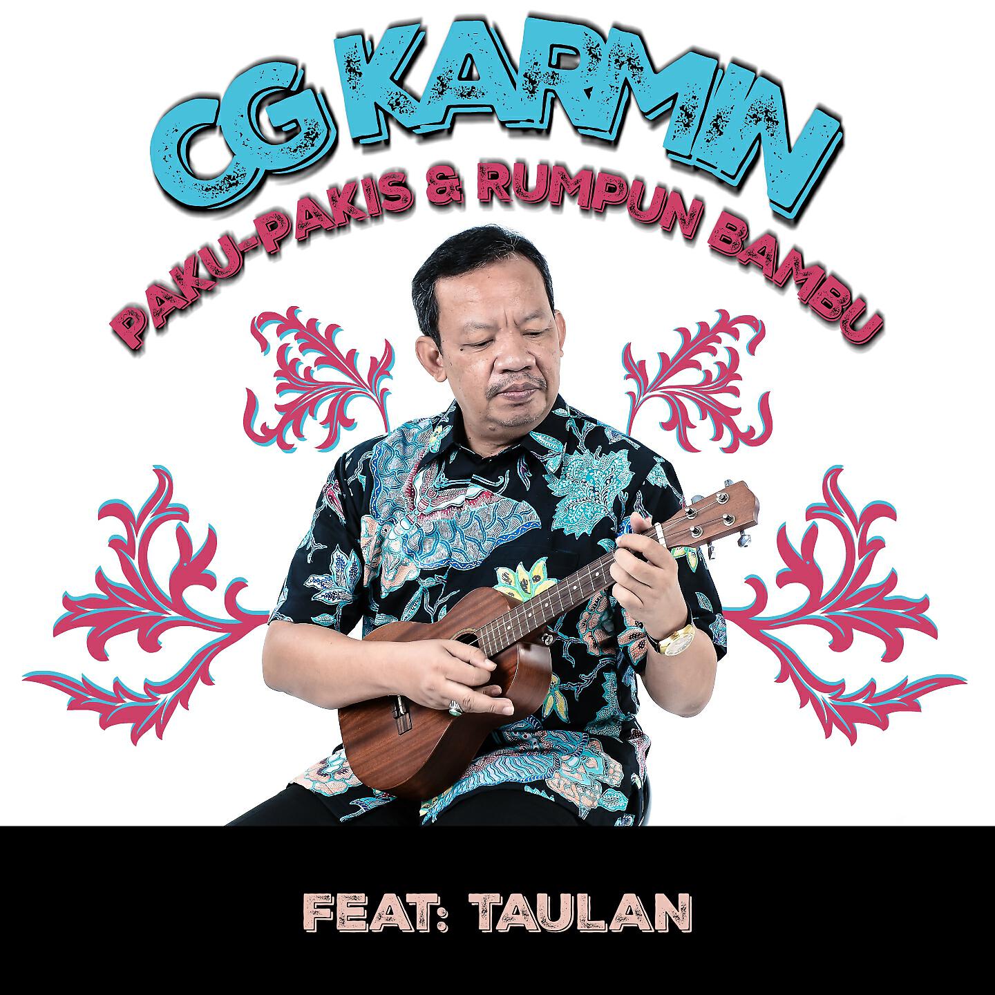 Постер альбома Paku-Pakis & Rumpun Bambu