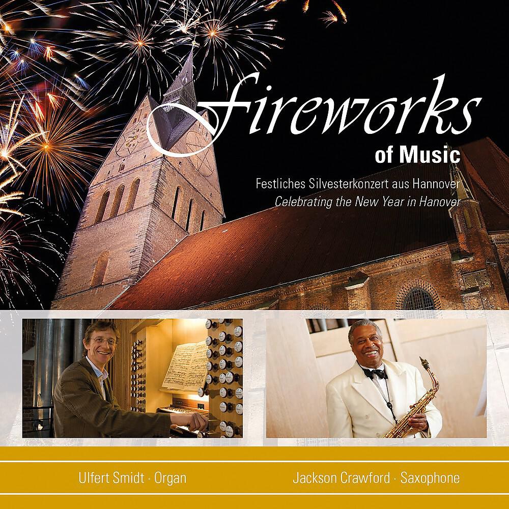 Релиз Jackson Crawford: Works for Saxophone and Organ (New Year's Eve Concert)