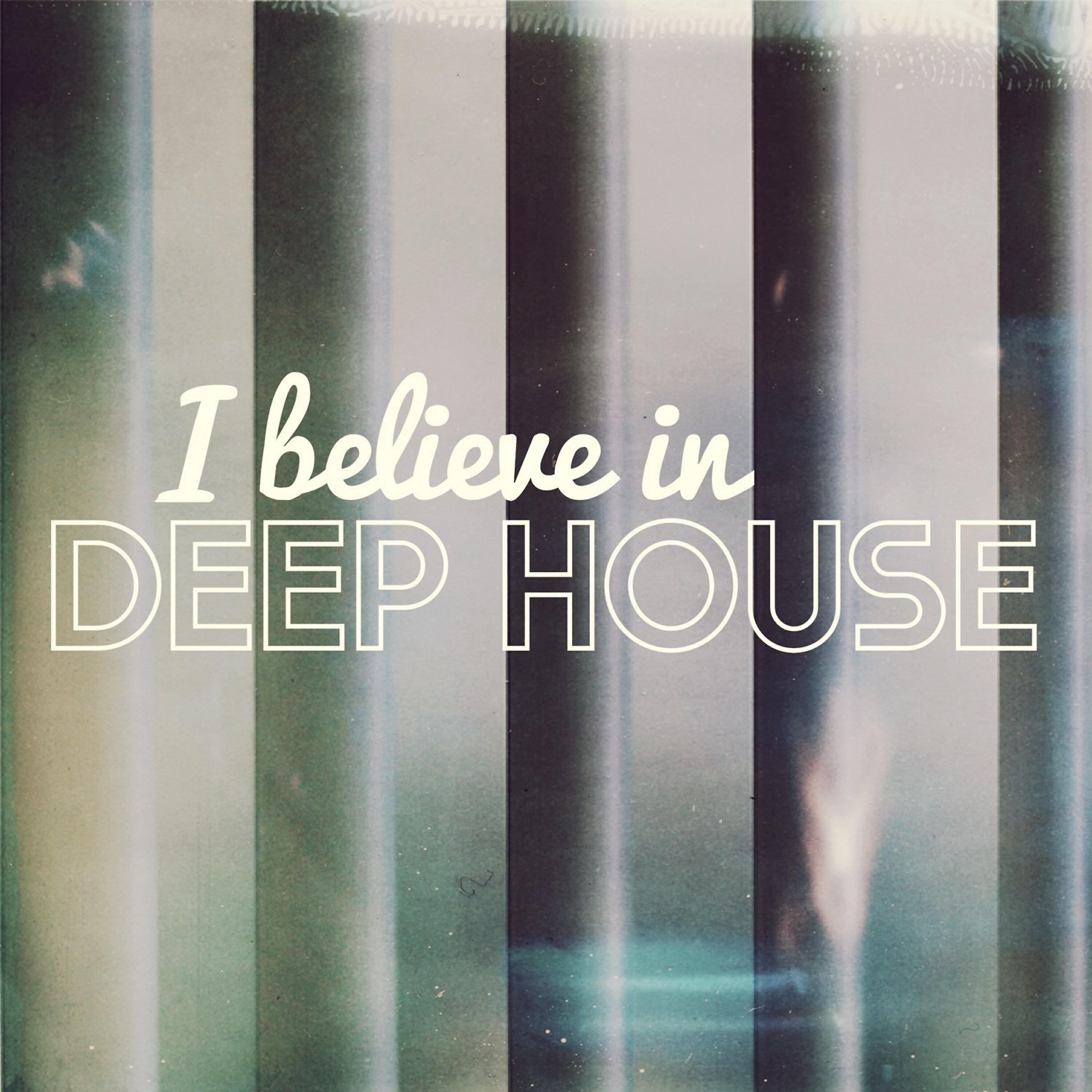 Релиз I Believe in Deep House