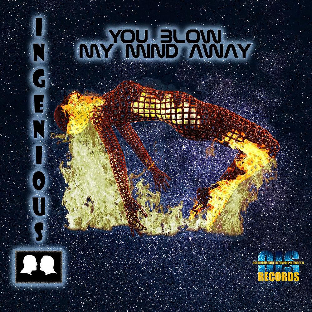 Релиз You Blow My Mind Away