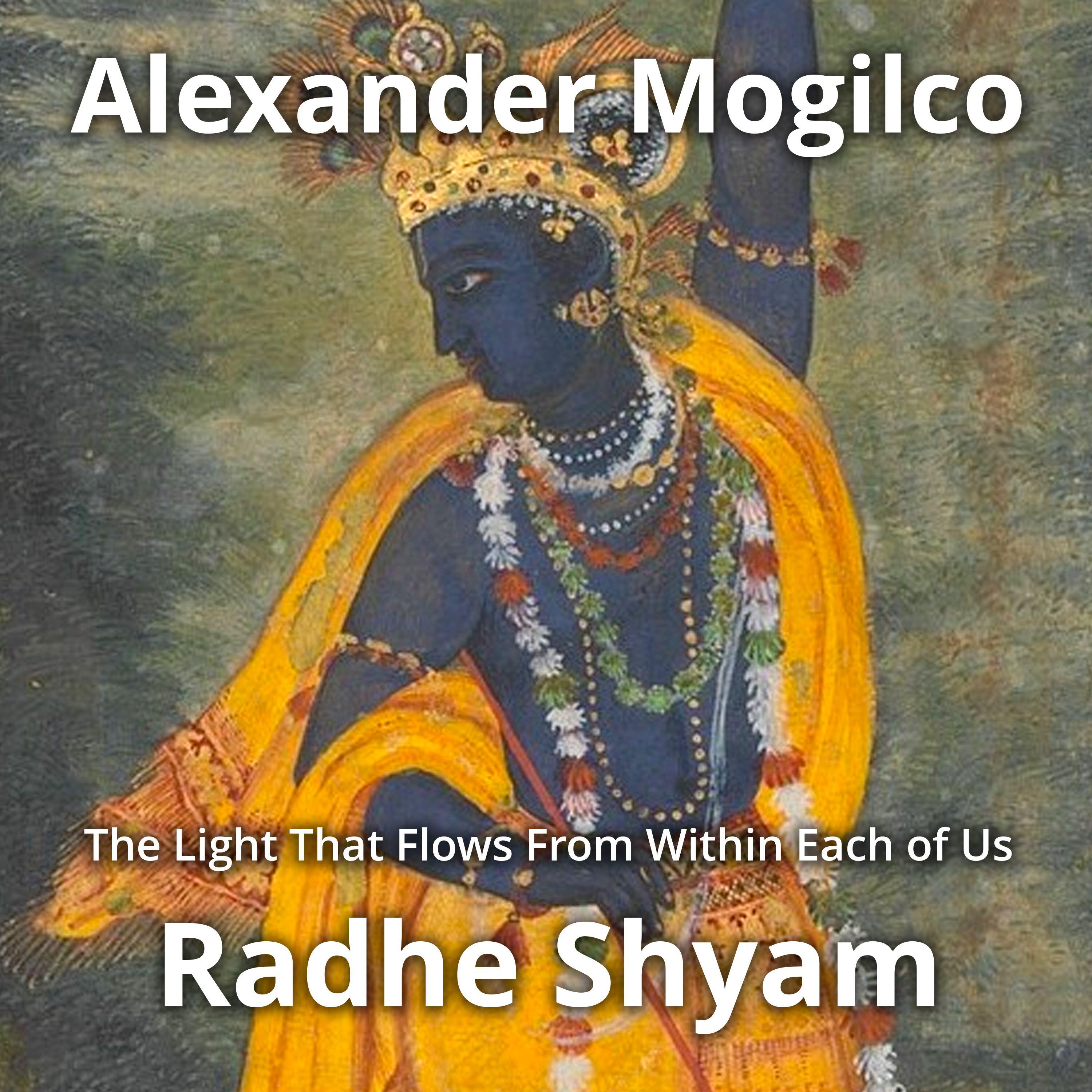 Релиз Radhe Shyam. The Light That Flows From Within Each of Us