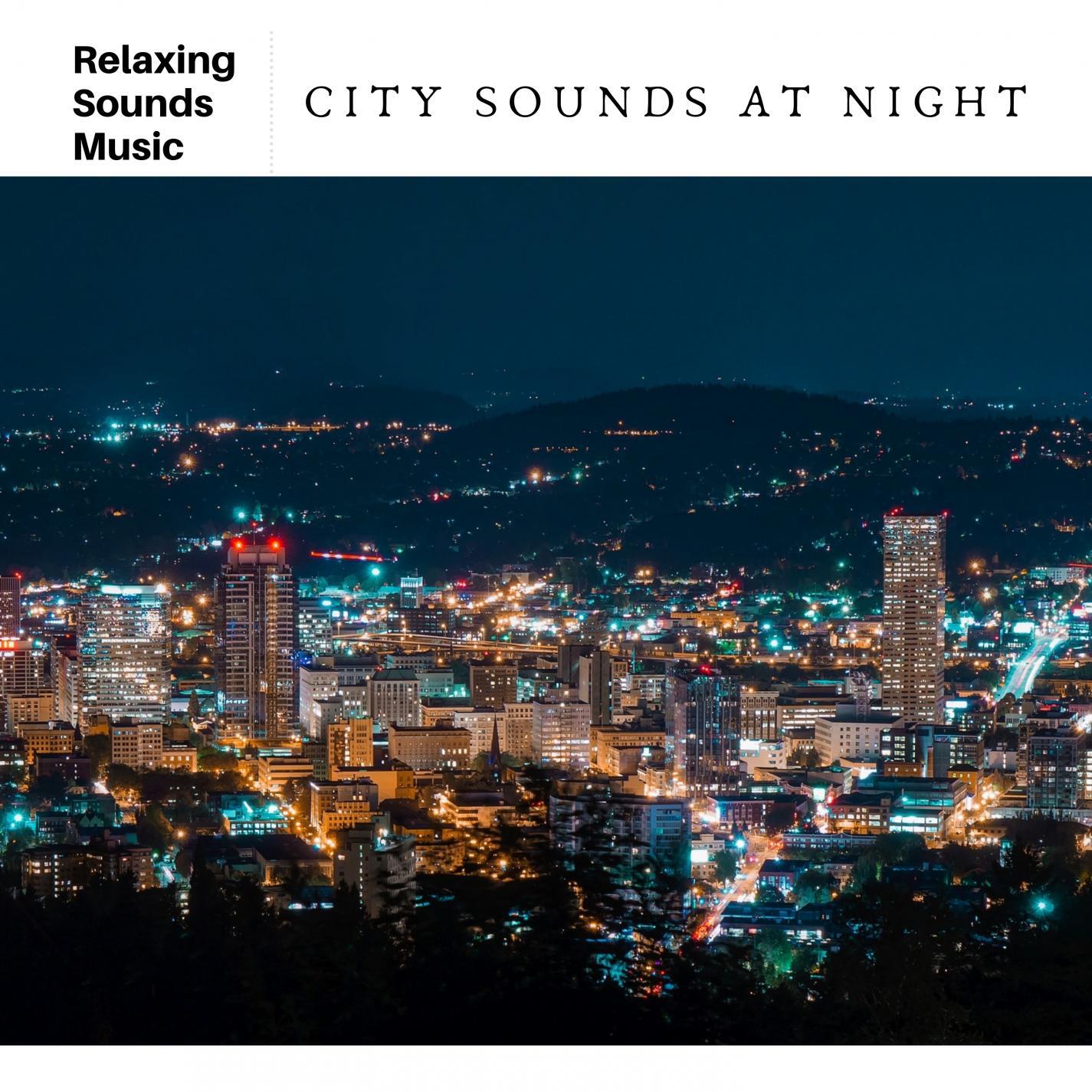 Релиз City Sounds at Night