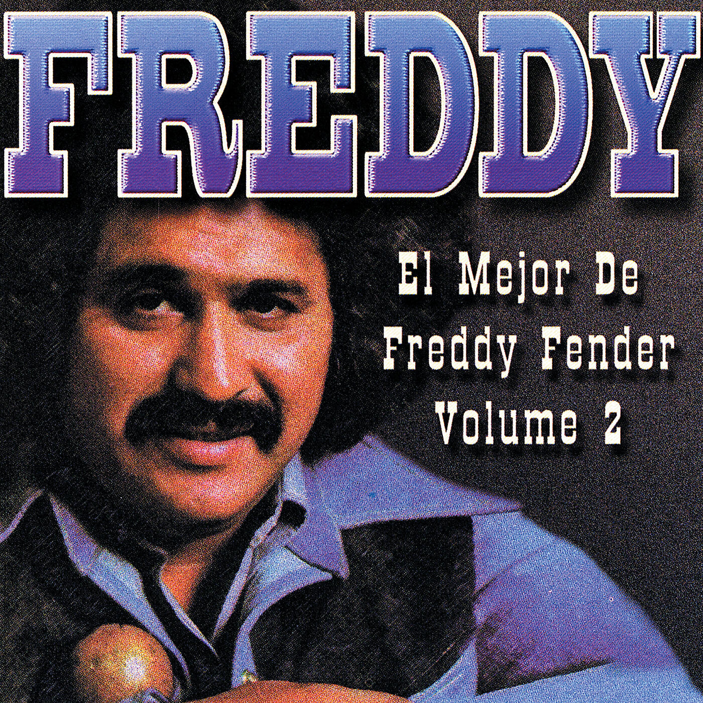 Релиз El Mejor De Freddy Fender, Volume 2