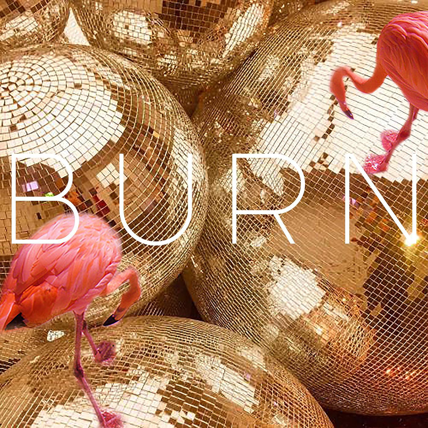 Релиз Burn