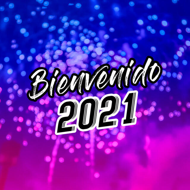 Постер альбома Bienvenido 2021