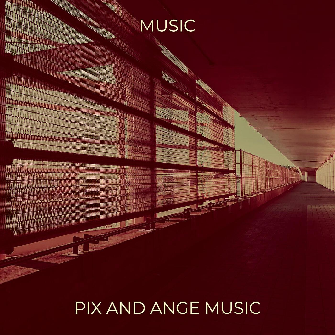PIX AND ANGE MUSIC