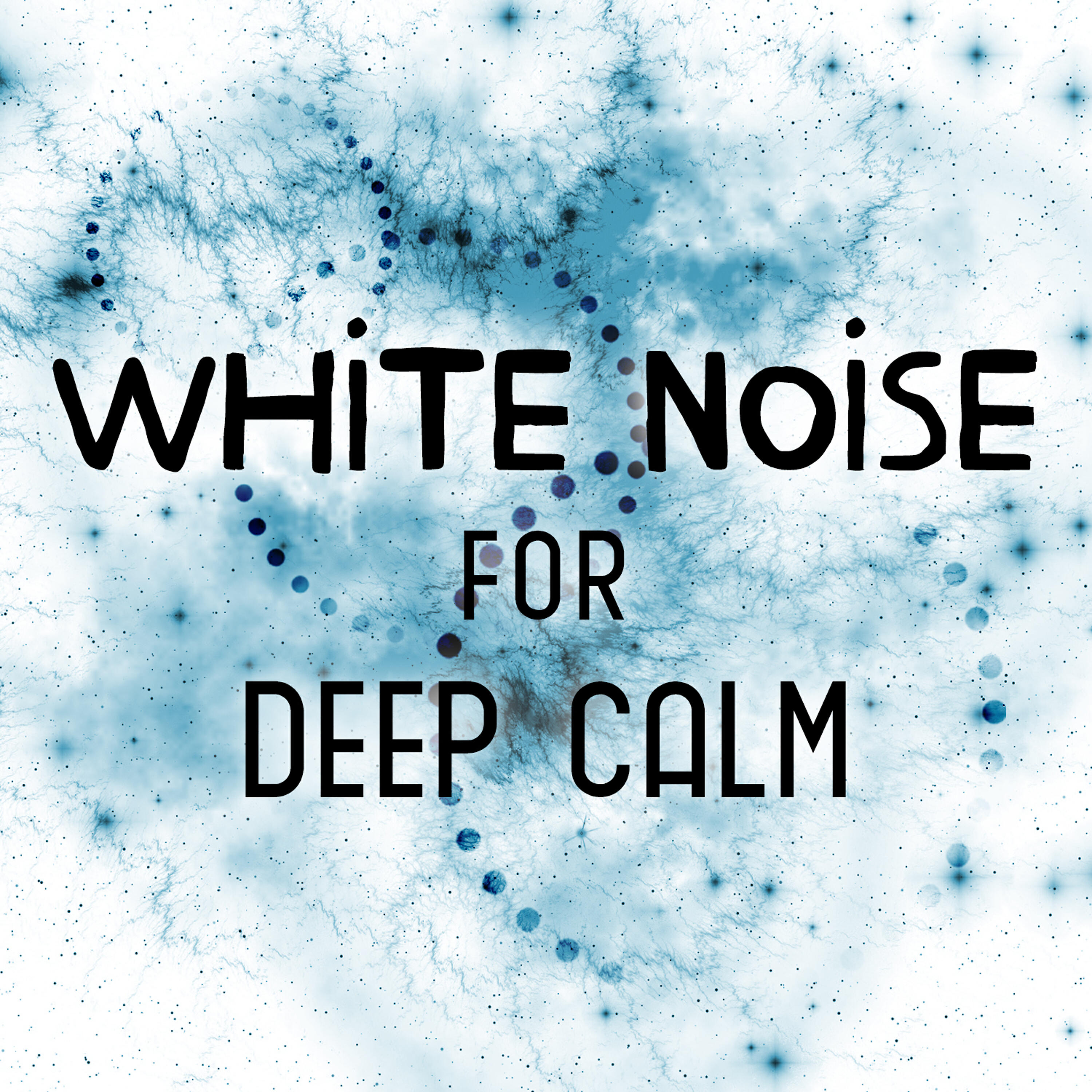 Постер альбома White Noise for Deep Calm