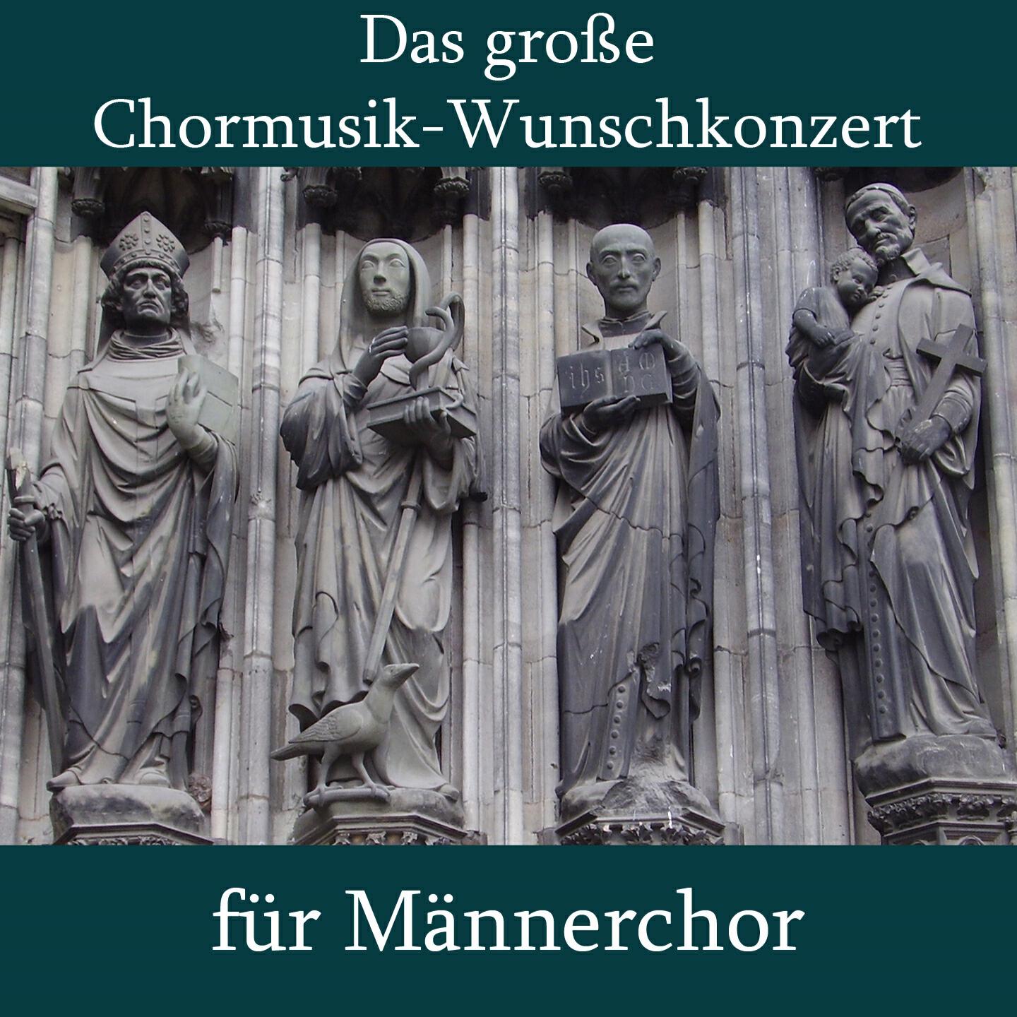 Релиз Das große Chormusik-Wunschkonzert für Männerchor
