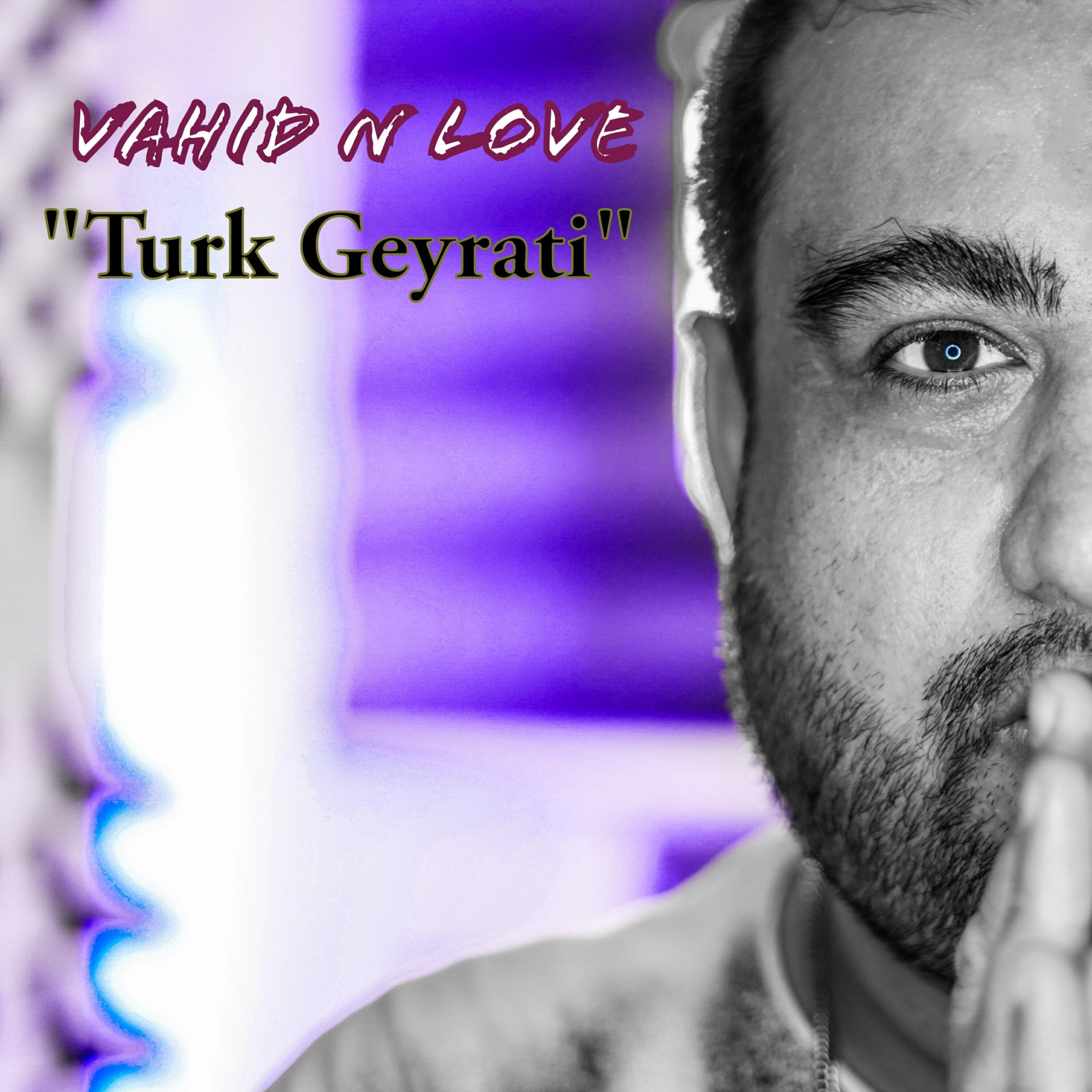 Релиз Turk Geyrati
