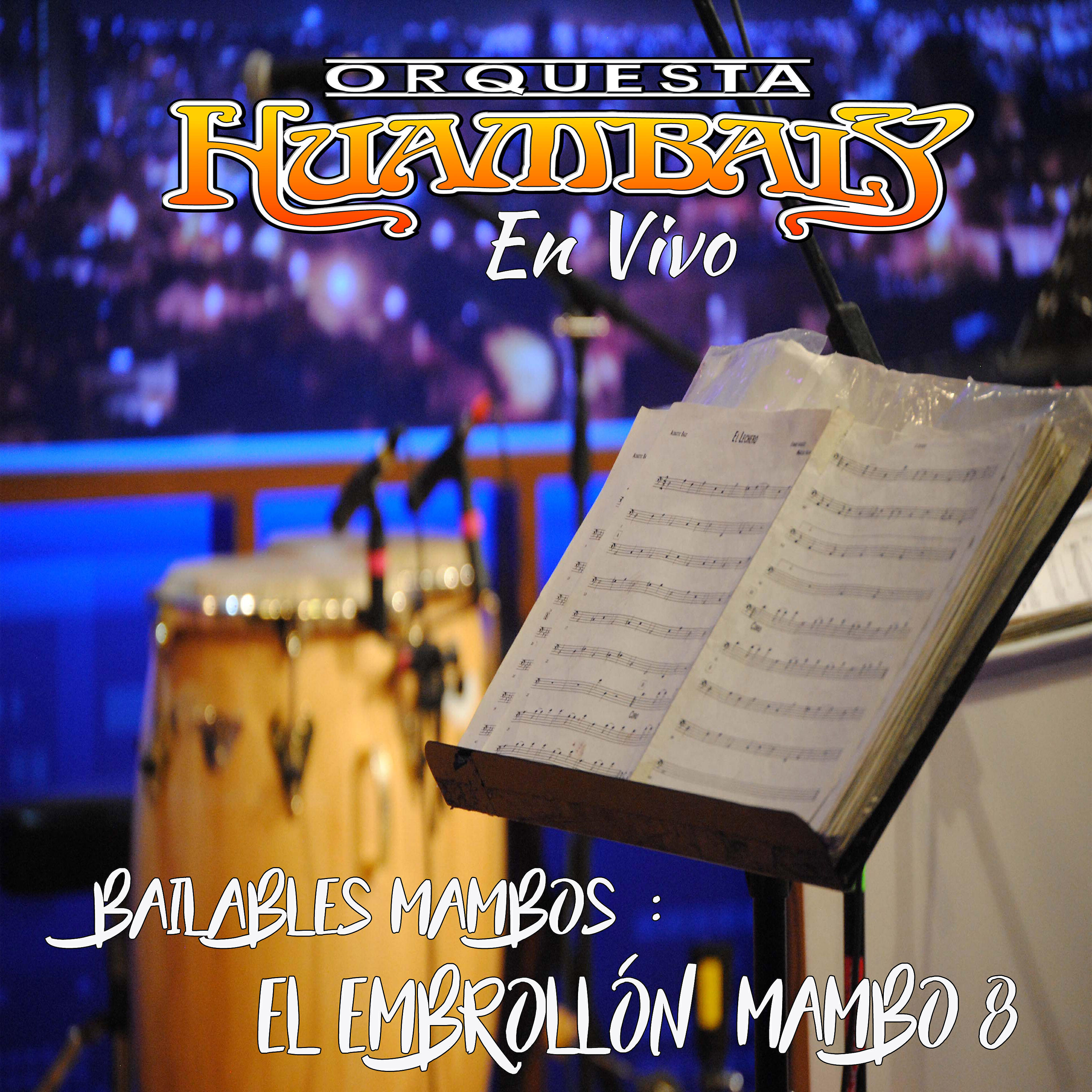 Релиз El Embrollón / Mambo 8 (En Vivo)