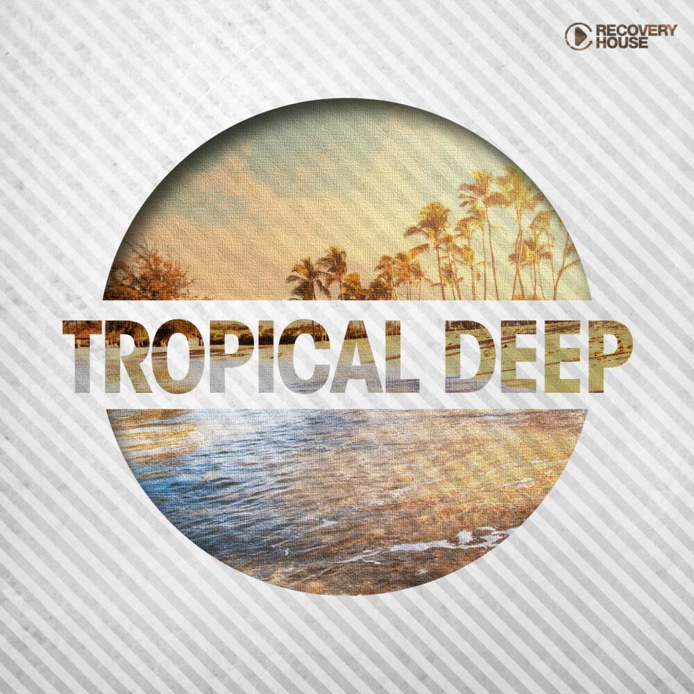 Релиз Tropical Deep