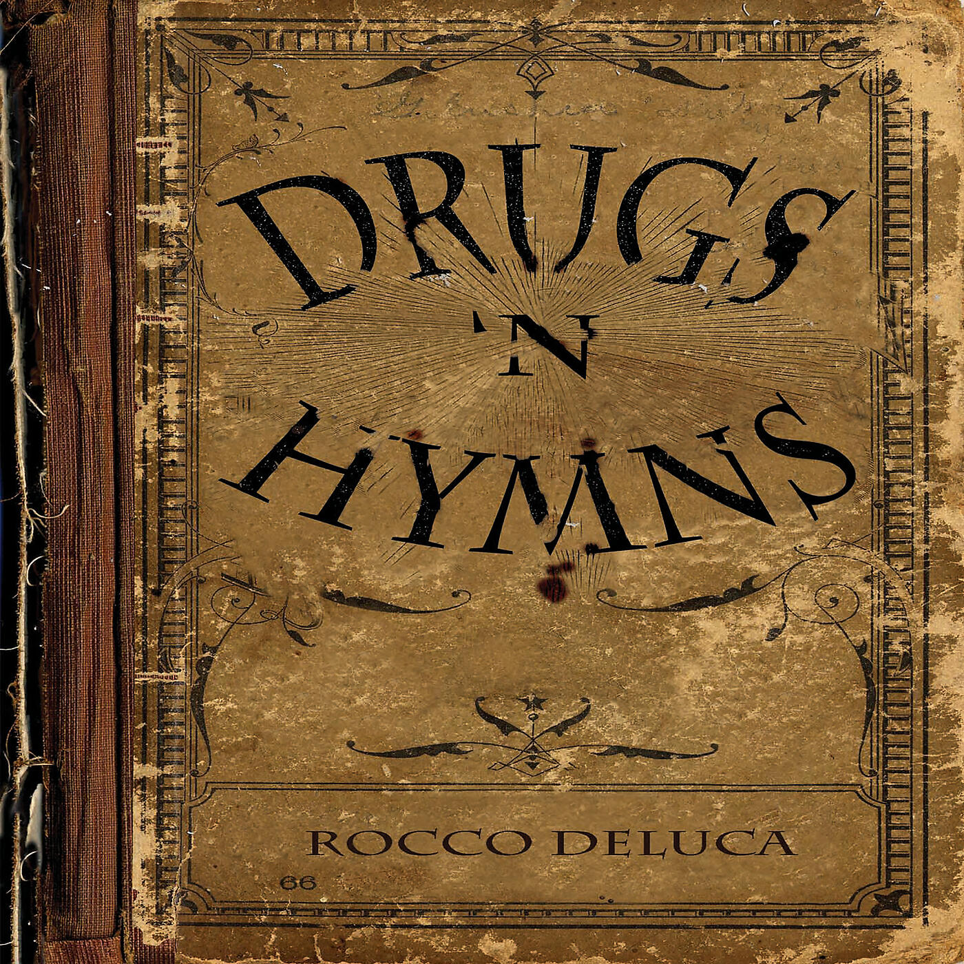 Релиз Drugs 'N Hymns