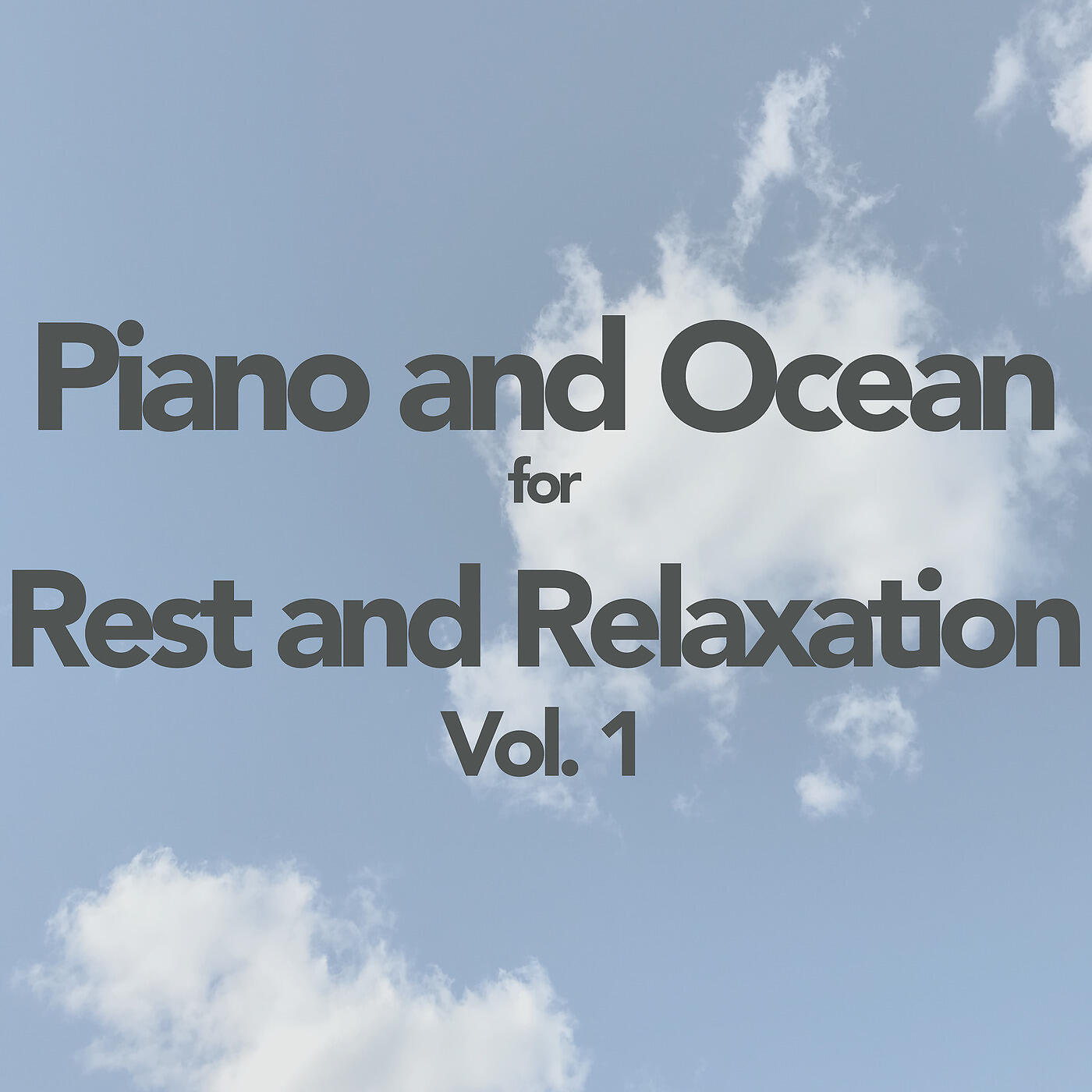 Релиз Piano and Ocean for Rest and Relaxation, Vol. 1