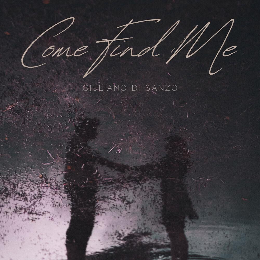 Релиз Come Find Me