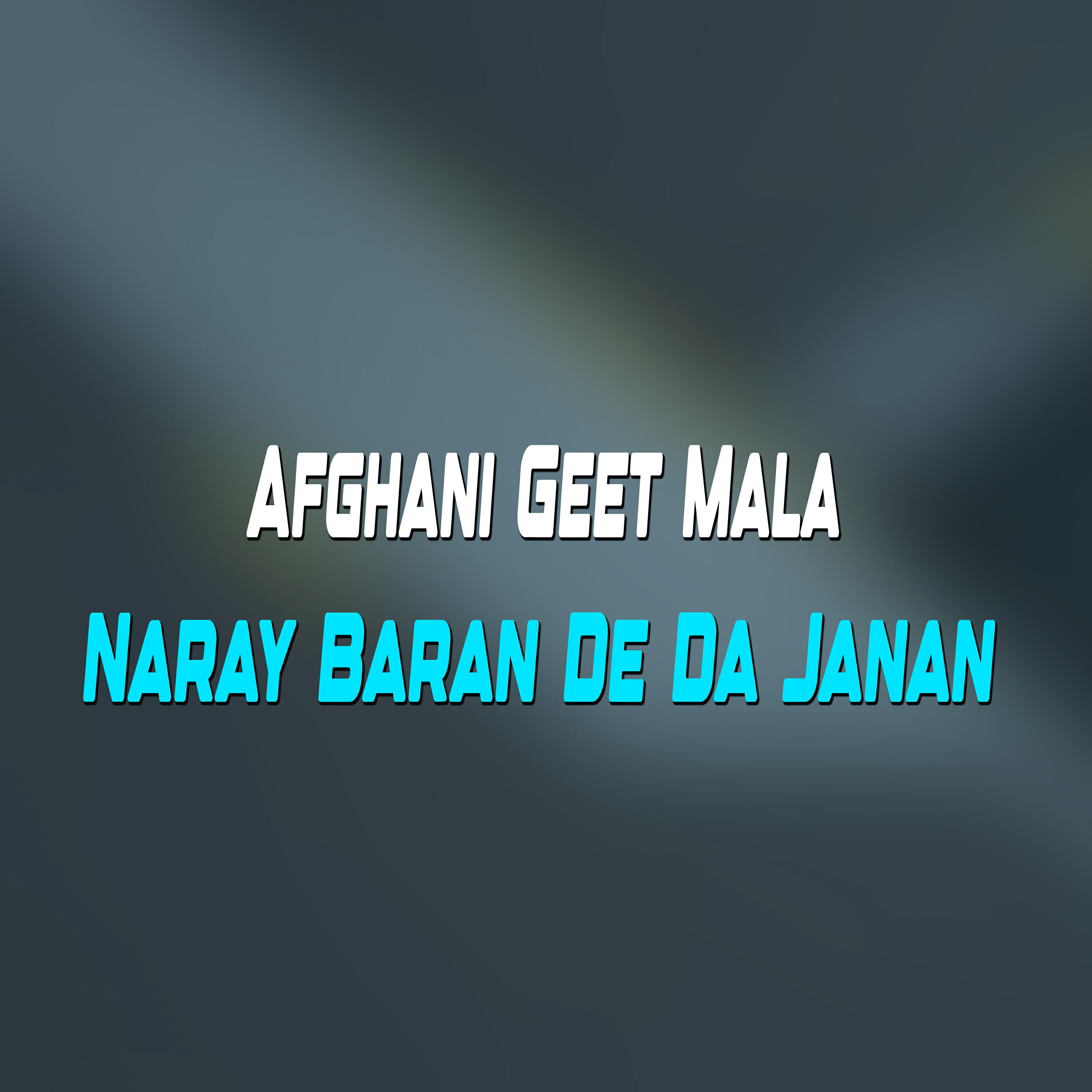 Релиз Naray Baran De Da Janan