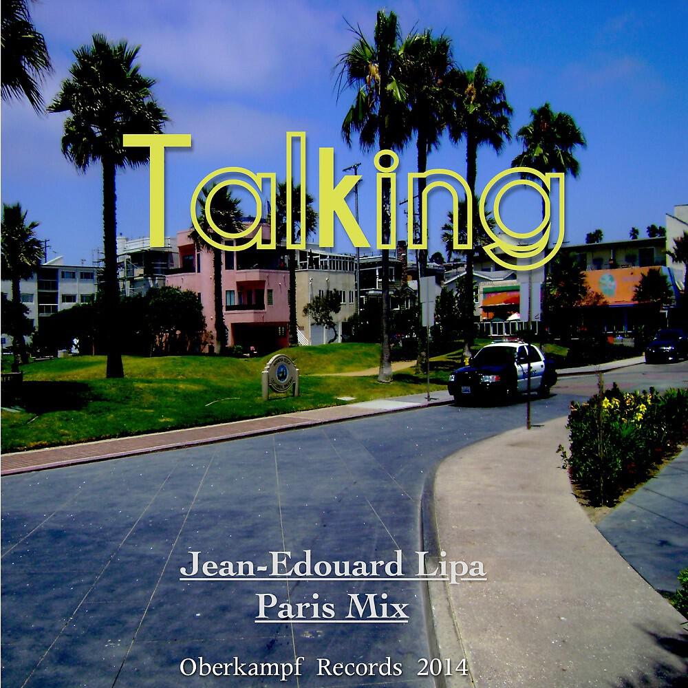 Релиз Talking (Paris Mix)