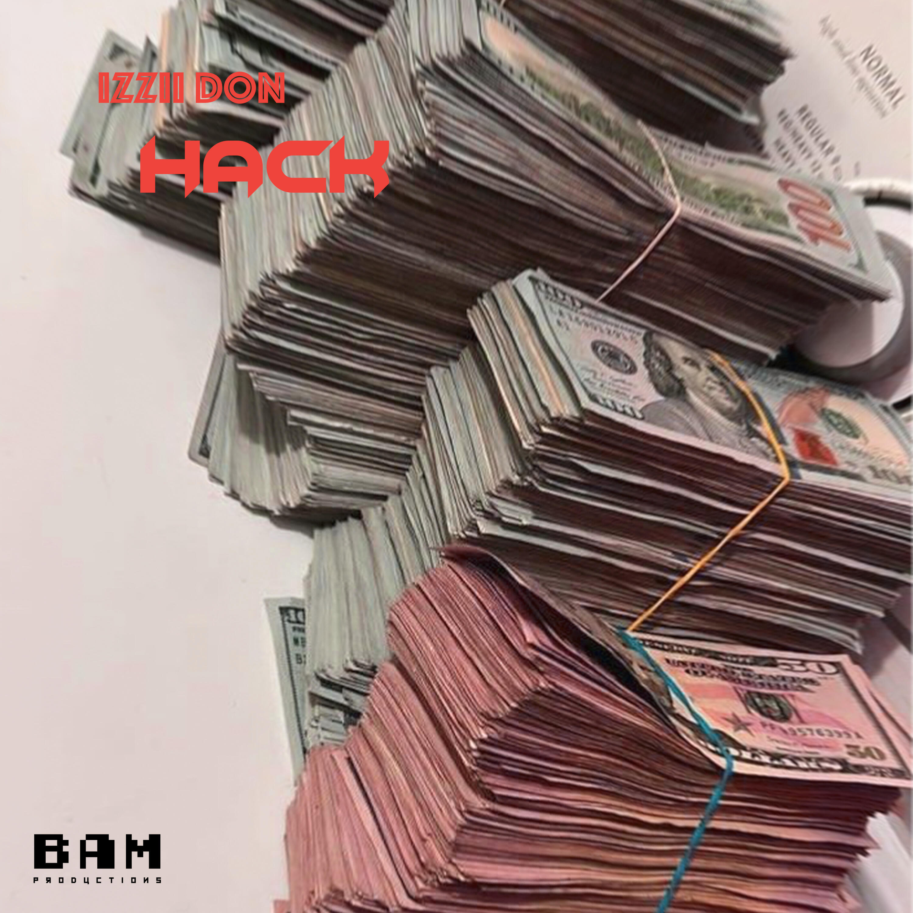 Izzii don, Bam - Hack