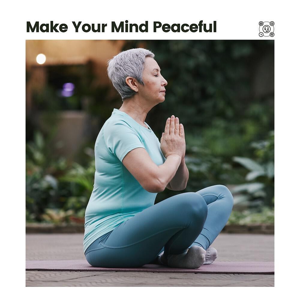 Релиз Make Your Mind Peaceful