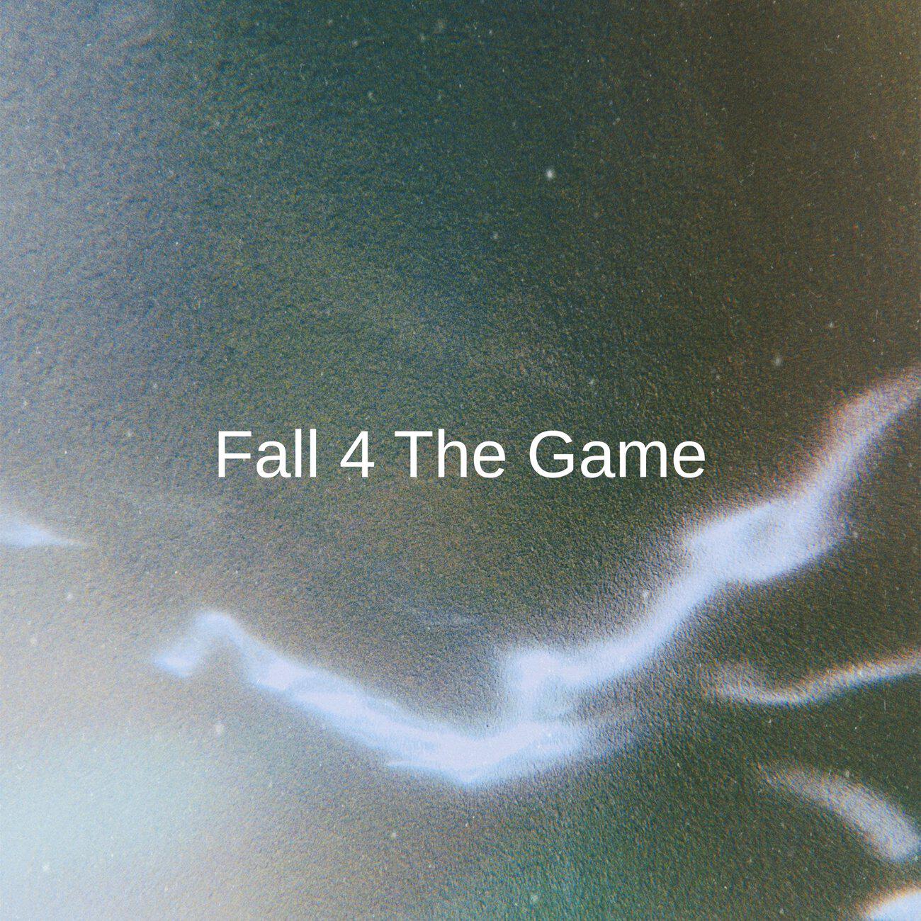 Релиз Fall 4 The Game