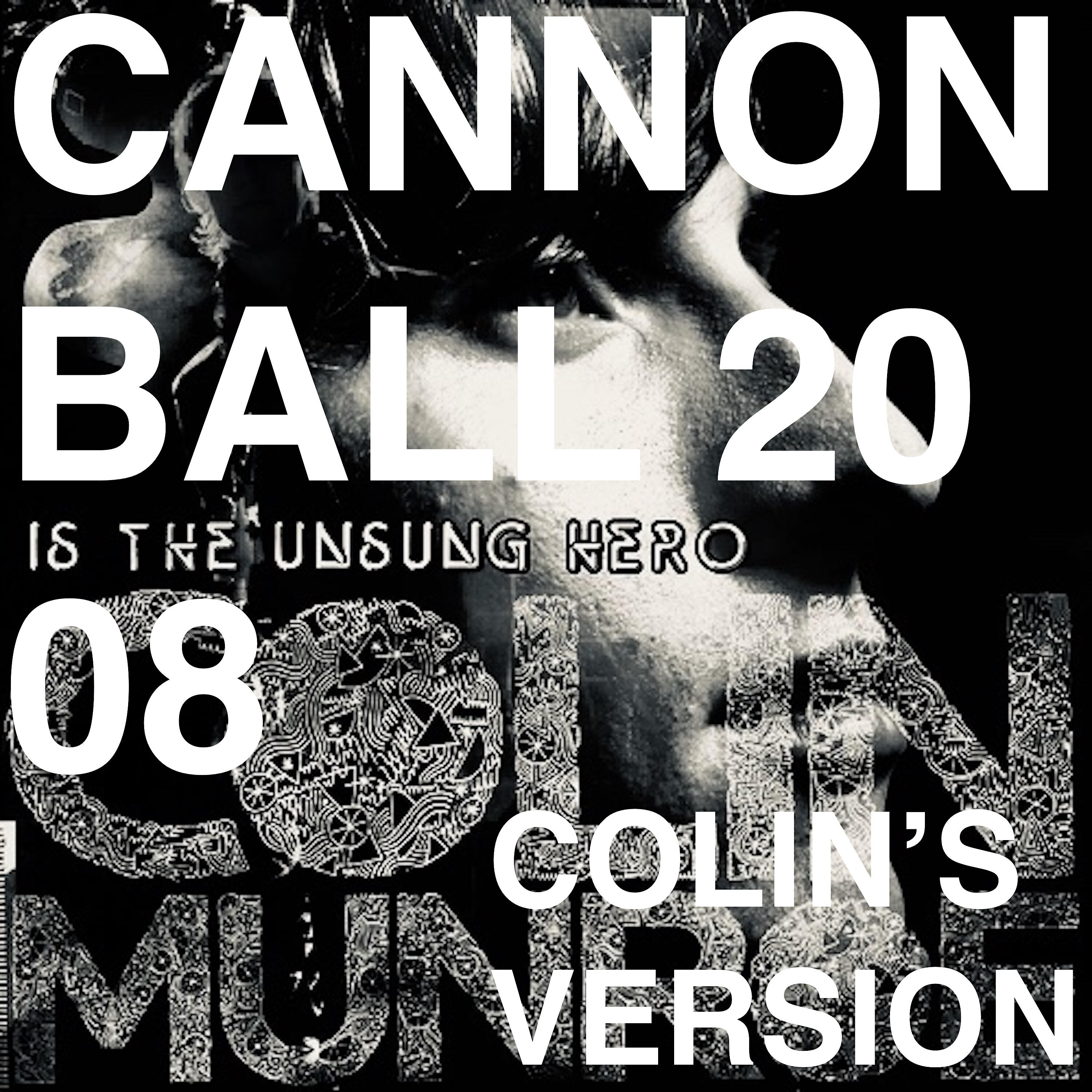 Релиз CANNONBALL 2008 (Colin's Version)