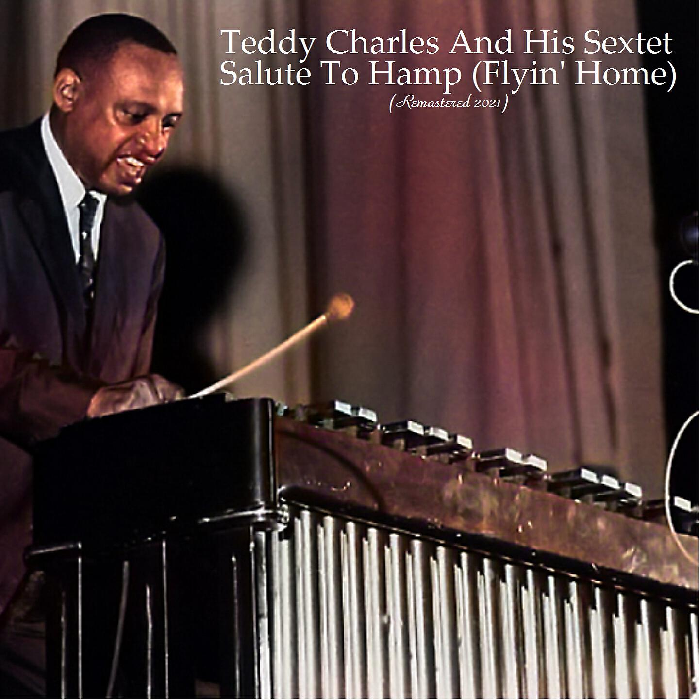 Teddy Charles And His Sextet