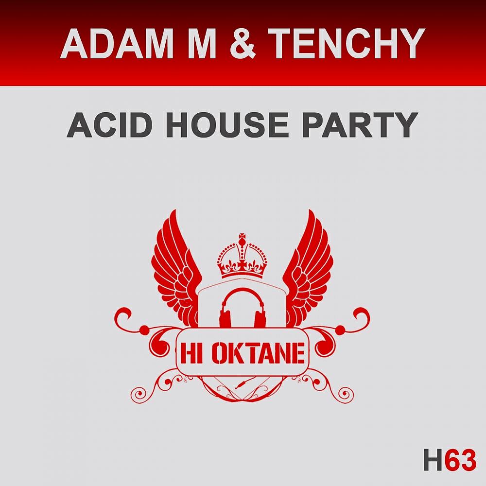 Релиз Acid House Party