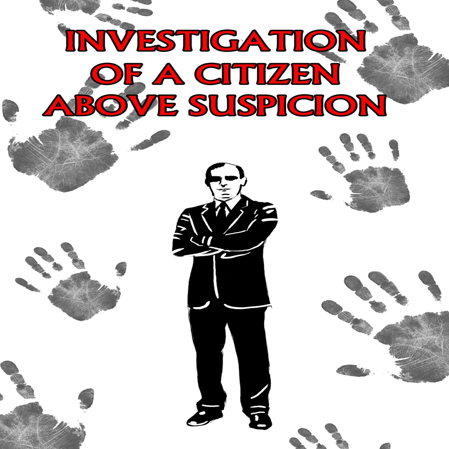 Релиз Investigation of a Citizen Above Suspicion