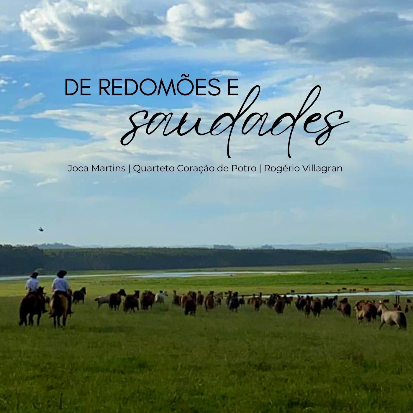 Релиз De Redomões e Saudades
