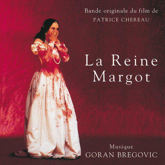 Релиз La reine Margot (Bande originale du film)