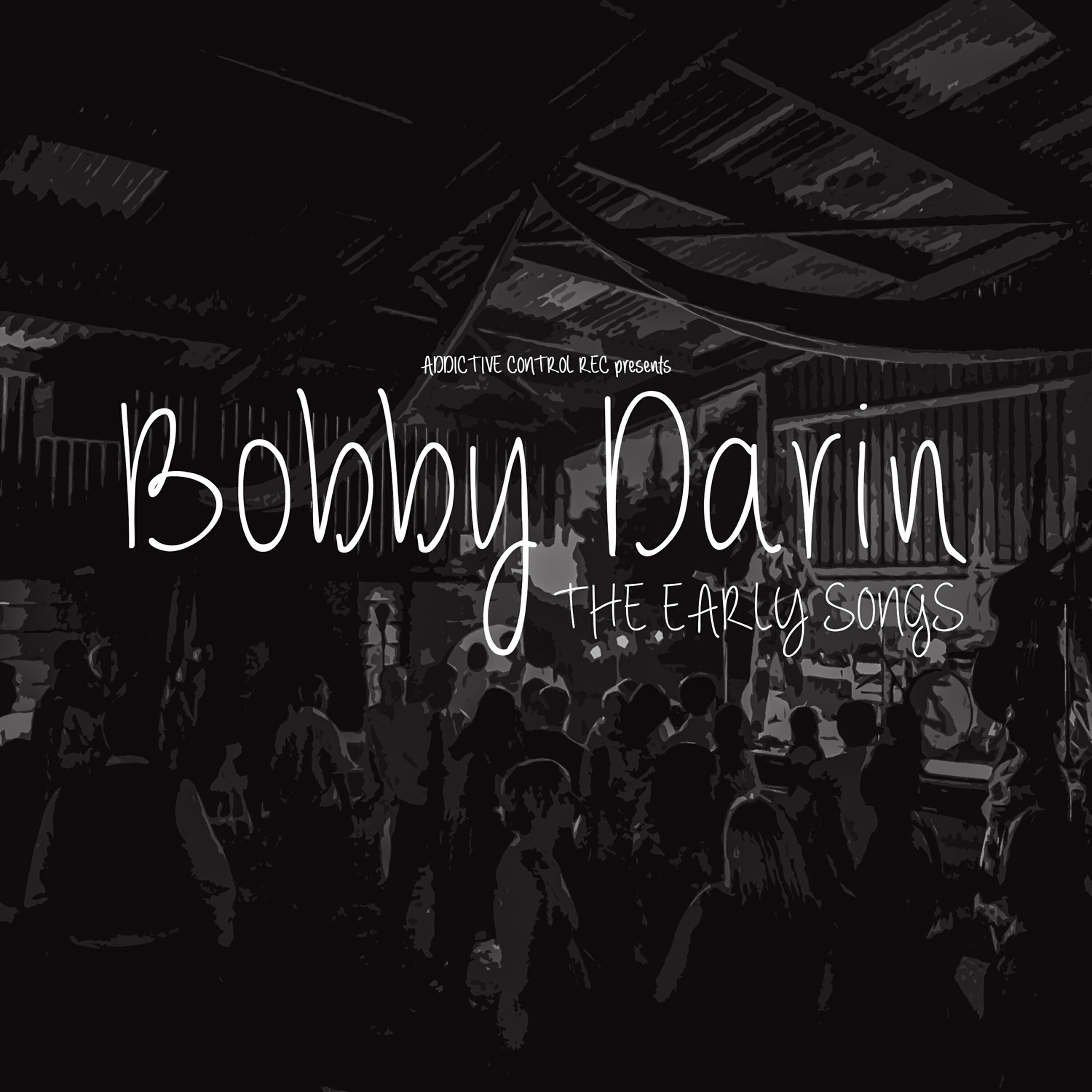 Релиз Bobby Darin - The Early Songs