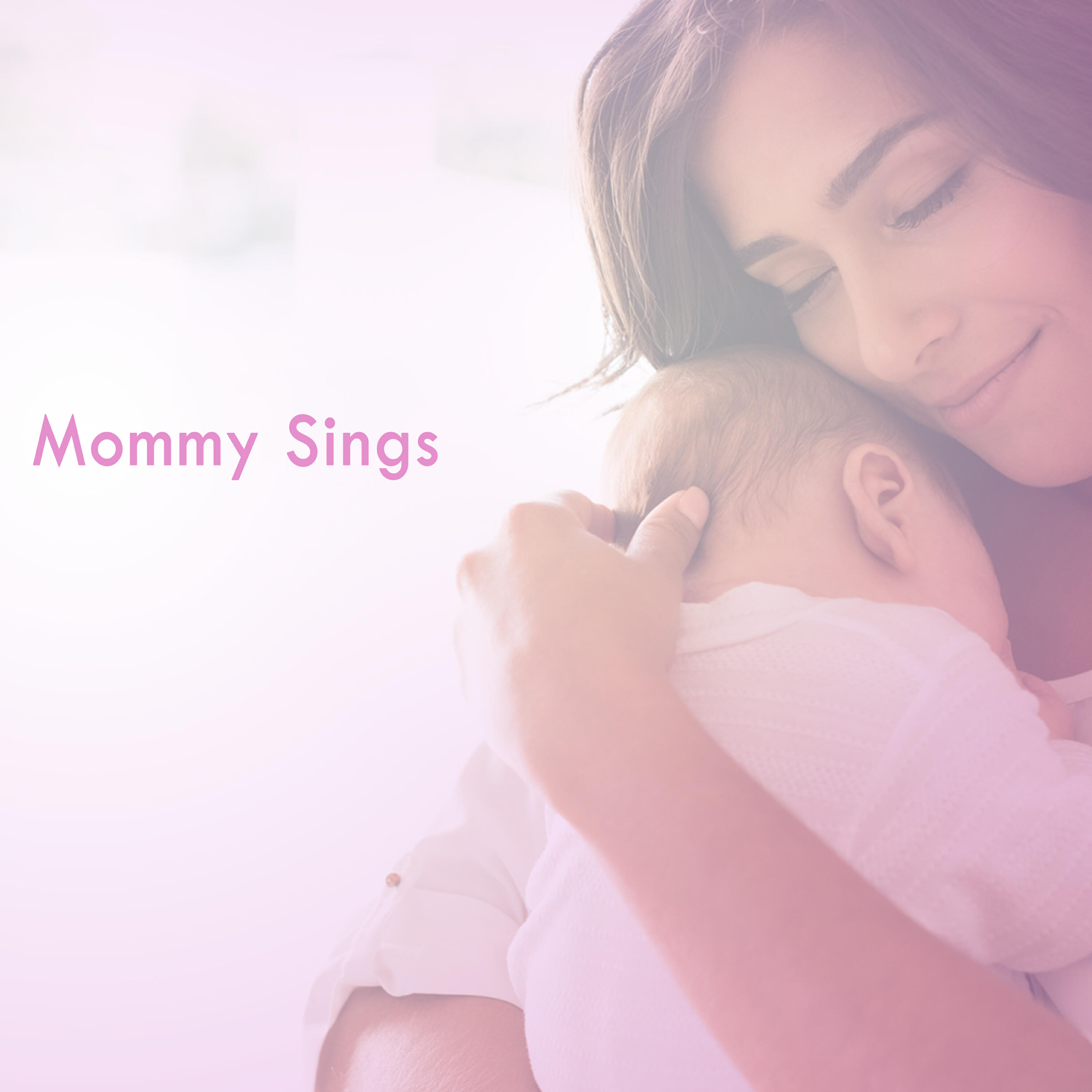 Релиз Mommy Sings